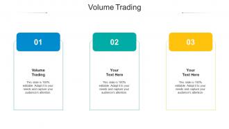 Volume trading ppt powerpoint presentation infographic template graphics design cpb