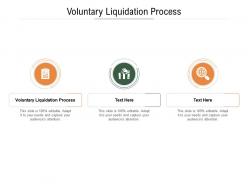 Voluntary liquidation process ppt powerpoint presentation model designs download cpb