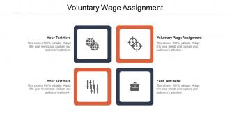 Voluntary wage assignment ppt powerpoint presentation ideas objects cpb