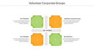 Volunteer corporate groups ppt powerpoint presentation portfolio design templates cpb
