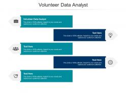 Volunteer data analyst ppt powerpoint presentation slides icon cpb