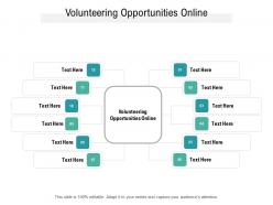 Volunteering opportunities online ppt powerpoint presentation gallery graphics cpb