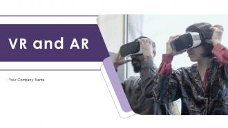 VR And AR Powerpoint Presentation Slides