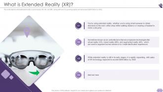 VR And AR What Is Extended Reality XR Ppt Layouts Slideshow