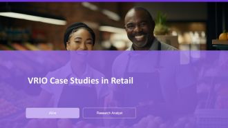 VRIO Case Studies In Retail PPT Slides AT