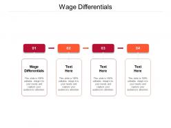 Wage differentials ppt powerpoint presentation infographics pictures cpb