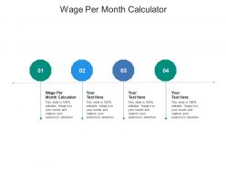 Wage per month calculator ppt powerpoint presentation layouts gridlines cpb