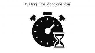 Waiting Time Monotone Icon In Powerpoint Pptx Png And Editable Eps Format