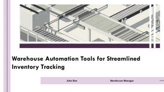Warehouse Automation Tools For Streamlined Inventory Tracking PPT Structure AT