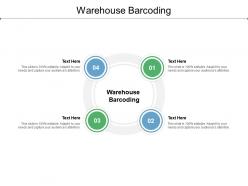 Warehouse barcoding ppt powerpoint presentation template cpb