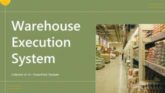 Warehouse Execution System Powerpoint Ppt Template Bundles