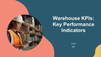 Warehouse Kpis Key Performance Indicators PPT Guidelines AT