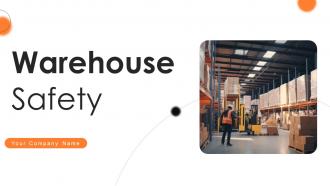 Warehouse Safety Powerpoint Ppt Template Bundles CRP