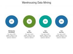 Warehousing data mining ppt powerpoint presentation model demonstration cpb