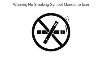 Warning No Smoking Symbol Monotone Icon In Powerpoint Pptx Png And Editable Eps Format