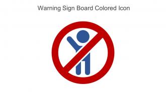 Warning Sign Board Colored Icon In Powerpoint Pptx Png And Editable Eps Format