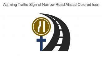 Warning Traffic Sign Of Narrow Road Ahead Colored Icon In Powerpoint Pptx Png And Editable Eps Format