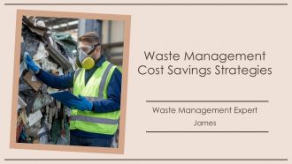 Waste Management Cost Savings Strategies PPT Structure AT