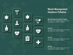 Waste Management Solutions Pollution Ppt Powerpoint Presentation Gallery Maker