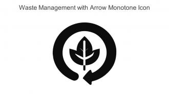 Waste Management With Arrow Monotone Icon In Powerpoint Pptx Png And Editable Eps Format