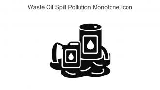 Waste Oil Spill Pollution Monotone Icon In Powerpoint Pptx Png And Editable Eps Format