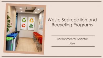 Waste Segregation And Recycling Programs PPT Guidelines AT Waste Segregation And Recycling Programs PPT Guidelines AT