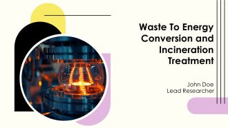 Waste To Energy Conversion And Incineration Treatment PPT Structure AT Waste To Energy Conversion And Incineration Treatment PPT Structure AT