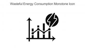 Wasteful Energy Consumption Monotone Icon In Powerpoint Pptx Png And Editable Eps Format