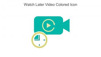 Watch Later Video Colored Icon In Powerpoint Pptx Png And Editable Eps Format