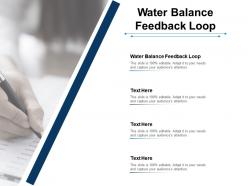Water balance feedback loop ppt powerpoint presentation file graphic images cpb