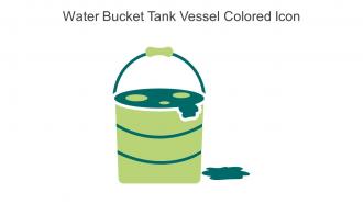 Water Bucket Tank Vessel Colored Icon In Powerpoint Pptx Png And Editable Eps Format