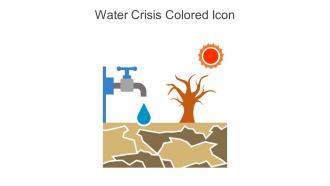 Water Crisis Colored Icon In Powerpoint Pptx Png And Editable Eps Format