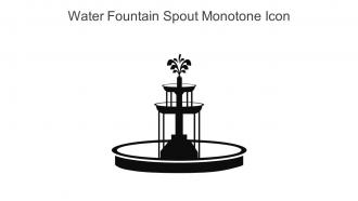 Water Fountain Spout Monotone Icon In Powerpoint Pptx Png And Editable Eps Format