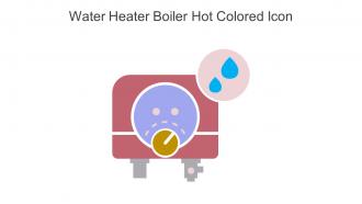 Water Heater Boiler Hot Colored Icon In Powerpoint Pptx Png And Editable Eps Format