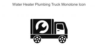 Water Heater Plumbing Truck Monotone Icon In Powerpoint Pptx Png And Editable Eps Format