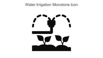 Water Irrigation Monotone Icon In Powerpoint Pptx Png And Editable Eps Format