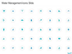 Water management water management icons slide ppt sample
