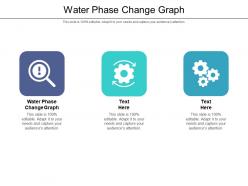 Water phase change graph ppt powerpoint presentation styles templates cpb