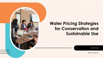 Water Pricing Strategies For Conservation And Sustainable Use PPT Sample ACP