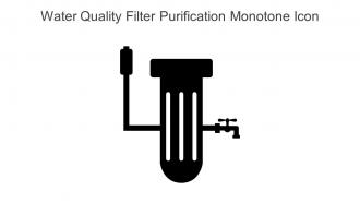 Water Quality Filter Purification Monotone Icon In Powerpoint Pptx Png And Editable Eps Format
