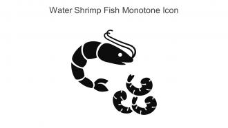 Water Shrimp Fish Monotone Icon In Powerpoint Pptx Png And Editable Eps Format