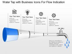 Water tap with business icons for flow indication powerpoint template slide