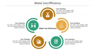 Water use efficiency ppt powerpoint presentation portfolio images cpb
