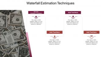 Waterfall Estimation Techniques In Powerpoint And Google Slides Cpb