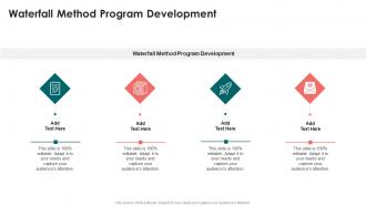 Waterfall Method Program Development In Powerpoint And Google Slides Cpb
