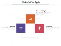 Waterfall vs agile ppt powerpoint presentation gallery information cpb