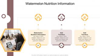 Watermelon Nutrition Information In Powerpoint And Google Slides Cpb