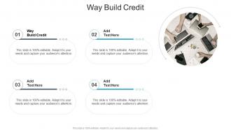 Way Build Credit In Powerpoint And Google Slides Cpb