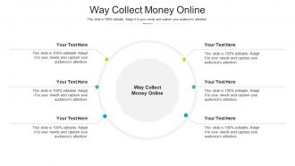 Way collect money online ppt powerpoint presentation styles design templates cpb