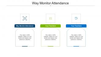 Way monitor attendance ppt powerpoint presentation slides template cpb
